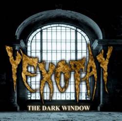 Yexotay : The Dark Window